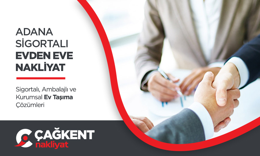 Adana Evden Eve Nakliyat - Adana Çağkent Nakliyat Adana Evden Eve Nakliyat - Adana Çağkent Nakliyat