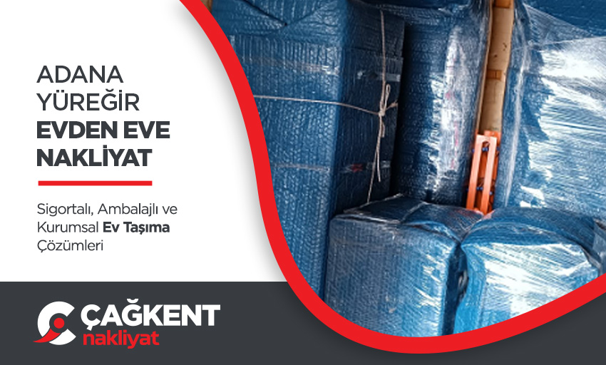 Adana Evden Eve Nakliyat - Adana Çağkent Nakliyat Adana Evden Eve Nakliyat - Adana Çağkent Nakliyat